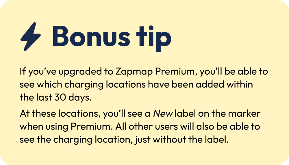 See new charging locations with Zapmap Premium 